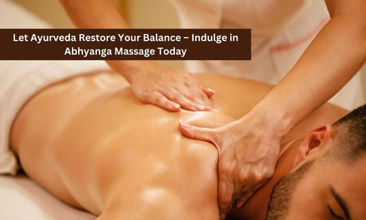  Ayurvedic Abhyanga Massage in Bangalore