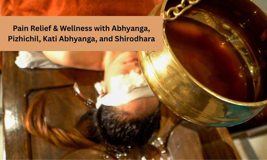 Types of Ayurvedic Massages 
